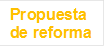 Propuesta de reforma


