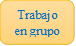 Trabajo en grupo