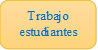 Trabajo estudiantes